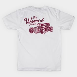 The Weekend Driver - Hot Rod Edition T-Shirt